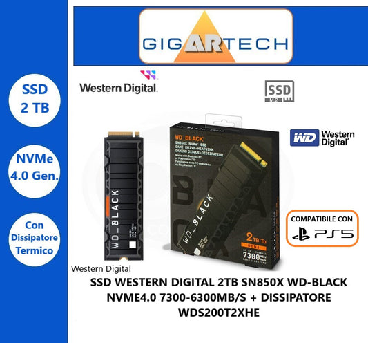 Memoria Interna SSD WESTERN DIGITAL 2TB SN850X WD-BLACK NVME4.0 7300-6300MB/S + Dissipatore WDS200T2XHE